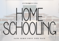 Home Schooling Font - Featured Image