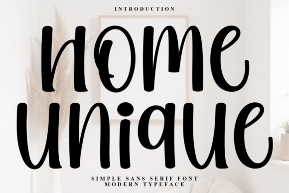 Home Unique Font - Featured Image