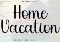 Home Vacation Font - Featured Image