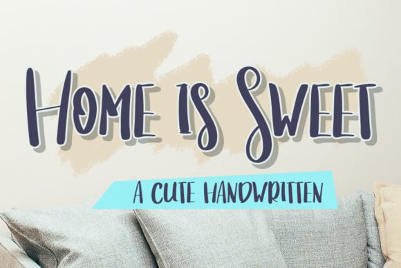 Home is Sweet Font - Featured Image