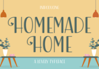 Homemade Home Font - Featured Image