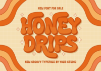 Honey Drips Font - Featured Image