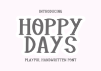 Hoppy Days Font - Featured Image