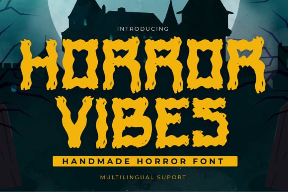 Horror Vibes Font - Featured Image