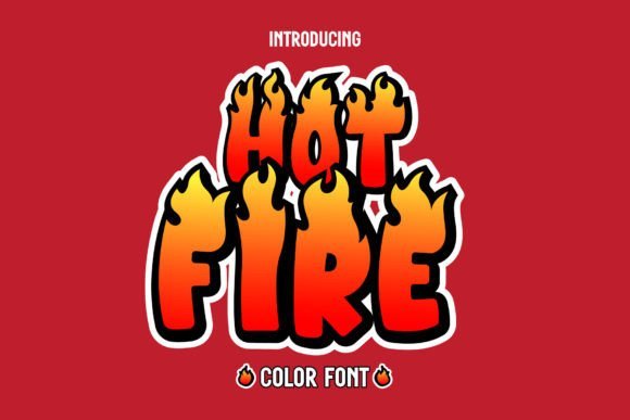 Hot Fire Font - Featured Image