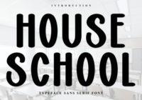 House School Font - Featured Image