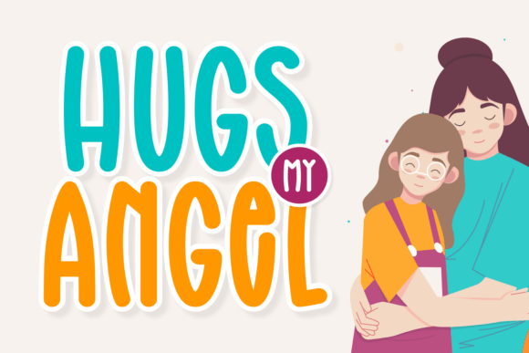 Hugs My Angel Font - Featured Image