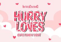 Hurry Loves Font - Featured Image