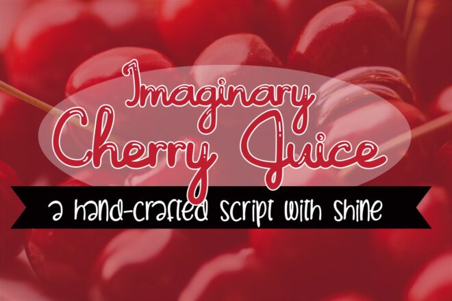 Imaginary Cherry Juice Font - Featured Image