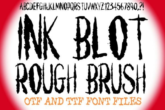 Ink Blot Rough Brush Font - Featured Image