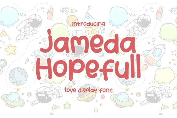Jameda Hopefull Font - Featured Image