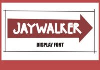 Jaywalker Font - Featured Image