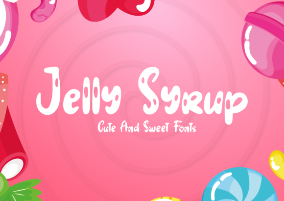 Jelly Syrup Font - Featured Image