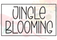 Jingle Blooming Font - Featured Image