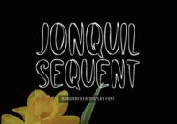 Jonquil Sequent Font - Featured Image