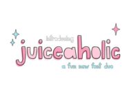 Juiceaholic Font - Featured Image
