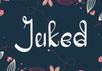 Juked Font - Featured Image