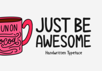 Just Be Awesome Font - Featured Image