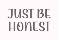 Just Be Honest Font - Featured Image