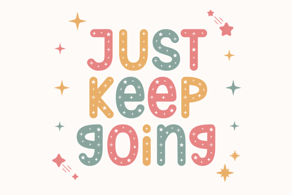 Just Keep Going Font - Featured Image
