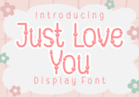 Just Love You Font - Featured Image