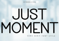 Just Moment Font - Featured Image