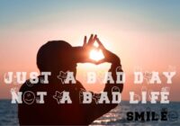 Just a Bad Day Not a Bad Life Font - Featured Image