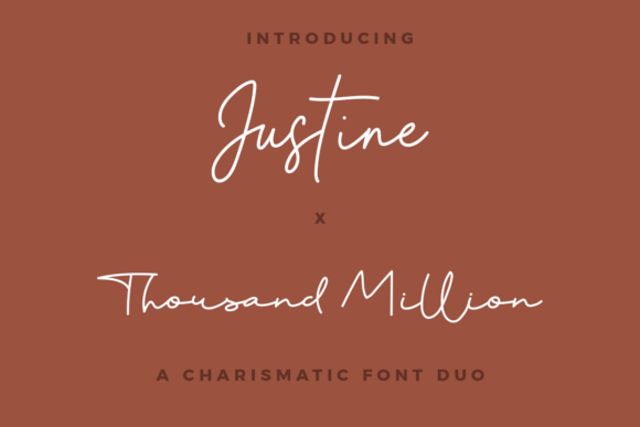 Justine X Thousand Million Duo Font - Featured Image