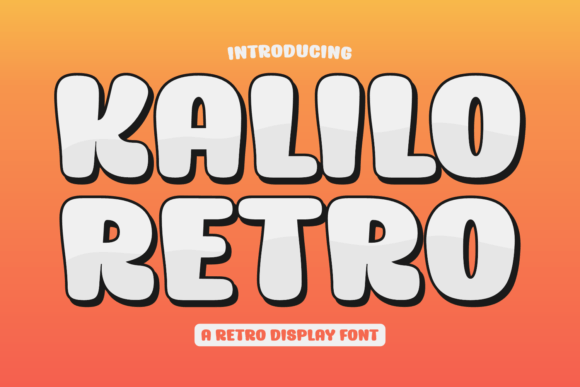 Kalilo Retro Font - Featured Image