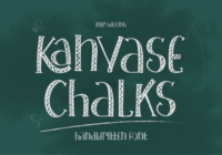 Kanvase Chalks Font - Featured Image