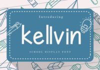 Kellvin Font - Featured Image