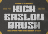 Kick Gaslow Brush Font - Featured Image