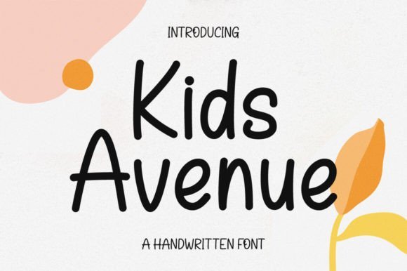 Kids Avenue Font - Featured Image