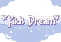 Kids Dream Font - Featured Image