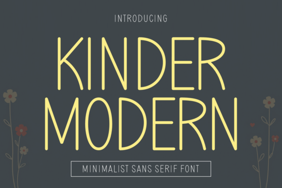 Kinder Modern Font - Featured Image