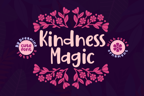 Kindness Magic Font - Featured Image