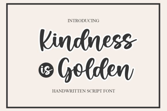 Kindness is Golden Font - Featured Image
