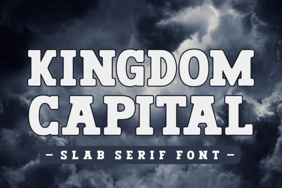Kingdom Capital Font - Featured Image