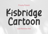 Kisbridge Cartoon Font - Featured Image