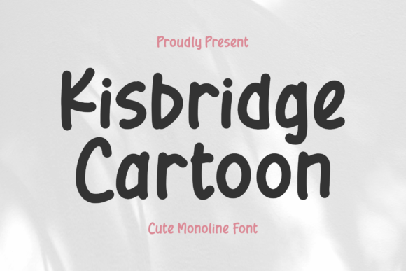 Kisbridge Cartoon Font - Featured Image