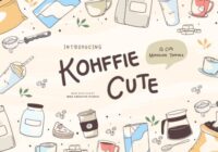 Kohffie Cute Font - Featured Image
