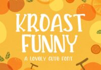 Kroast Funny Font - Featured Image