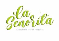 La Senorita Font - Featured Image