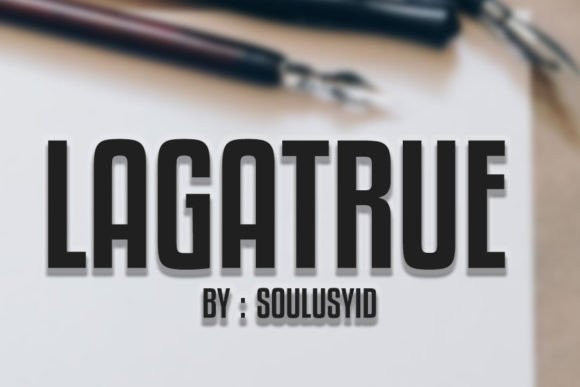 Lagatrue Font - Featured Image