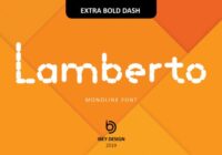 Lamberto Extra Bold Dash Font - Featured Image