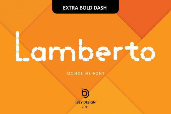 Lamberto Extra Bold Dash Font - Featured Image
