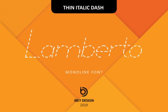 Lamberto Thin Italic Dash Font - Featured Image