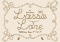 Lasso Lore Font - Featured Image