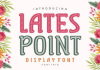 Lates Point Font - Featured Image