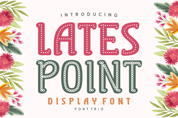 Lates Point Font - Featured Image